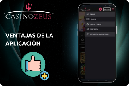 Ventajas de la Aplicación Casino Zeus